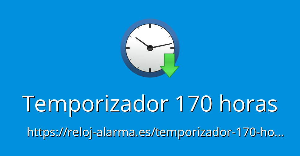 Temporizador 170 horas - Temporizador Online