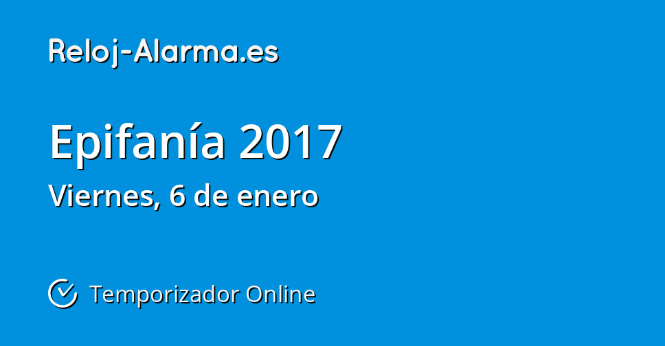 Epifanía 2017 Temporizador Online RelojAlarma.es