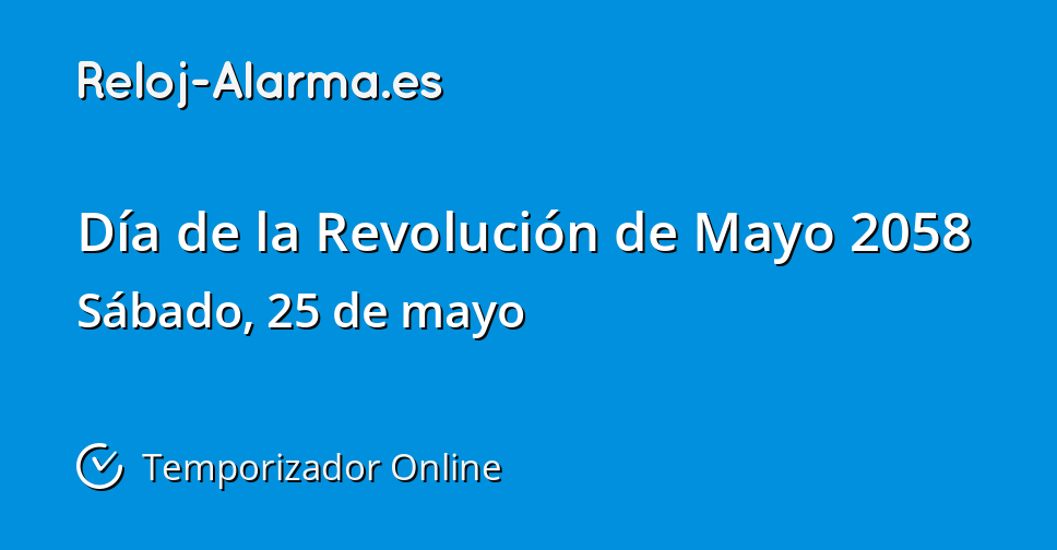 d-a-de-la-revoluci-n-de-mayo-2058-temporizador-online-reloj-alarma-es